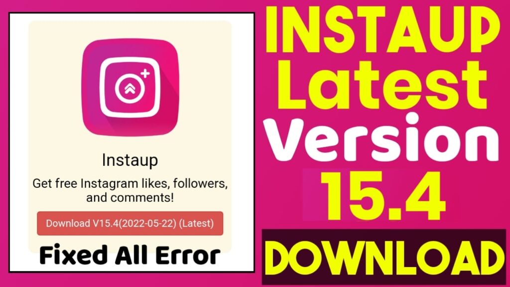 Instaup Latest Version 15.4 Update | Free Instagram Likes | 100% Real And Active